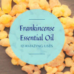 frankincense essential oil uses